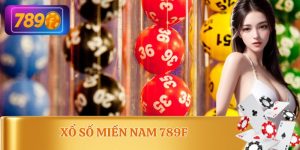 Xổ Số Miền Nam 789F