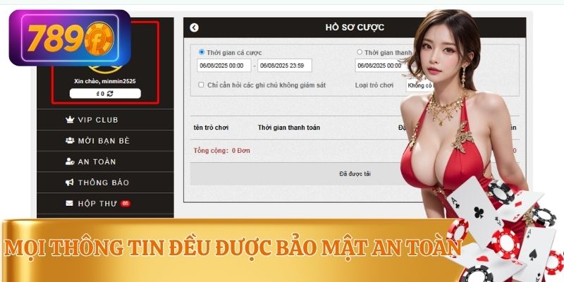 Chỉ cần đặt tiền cược mọi thứ đều được bảo mật an toàn
