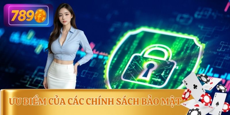 Lợi ích khi bật chính sách bảo mật 789F để cá cược