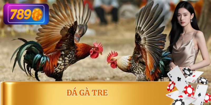 Đá Gà Tre