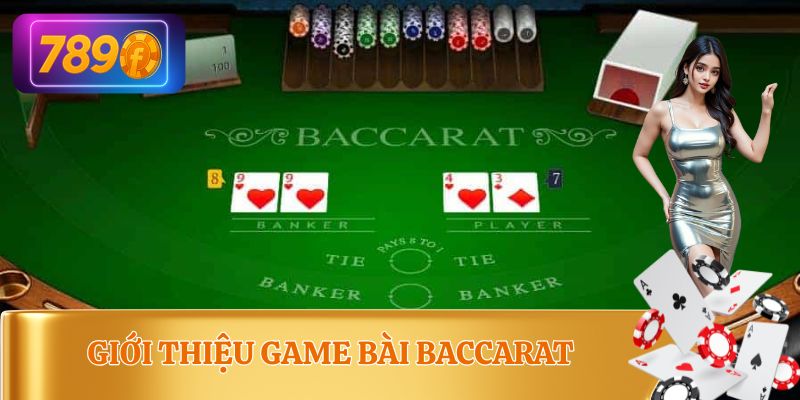 Định nghĩa về game bài baccarat