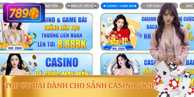 Top khuyến mãi chỉ dành cho sảnh casino