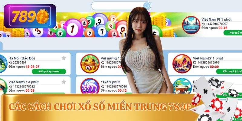 Chia sẻ các cách để chọn số miền trung